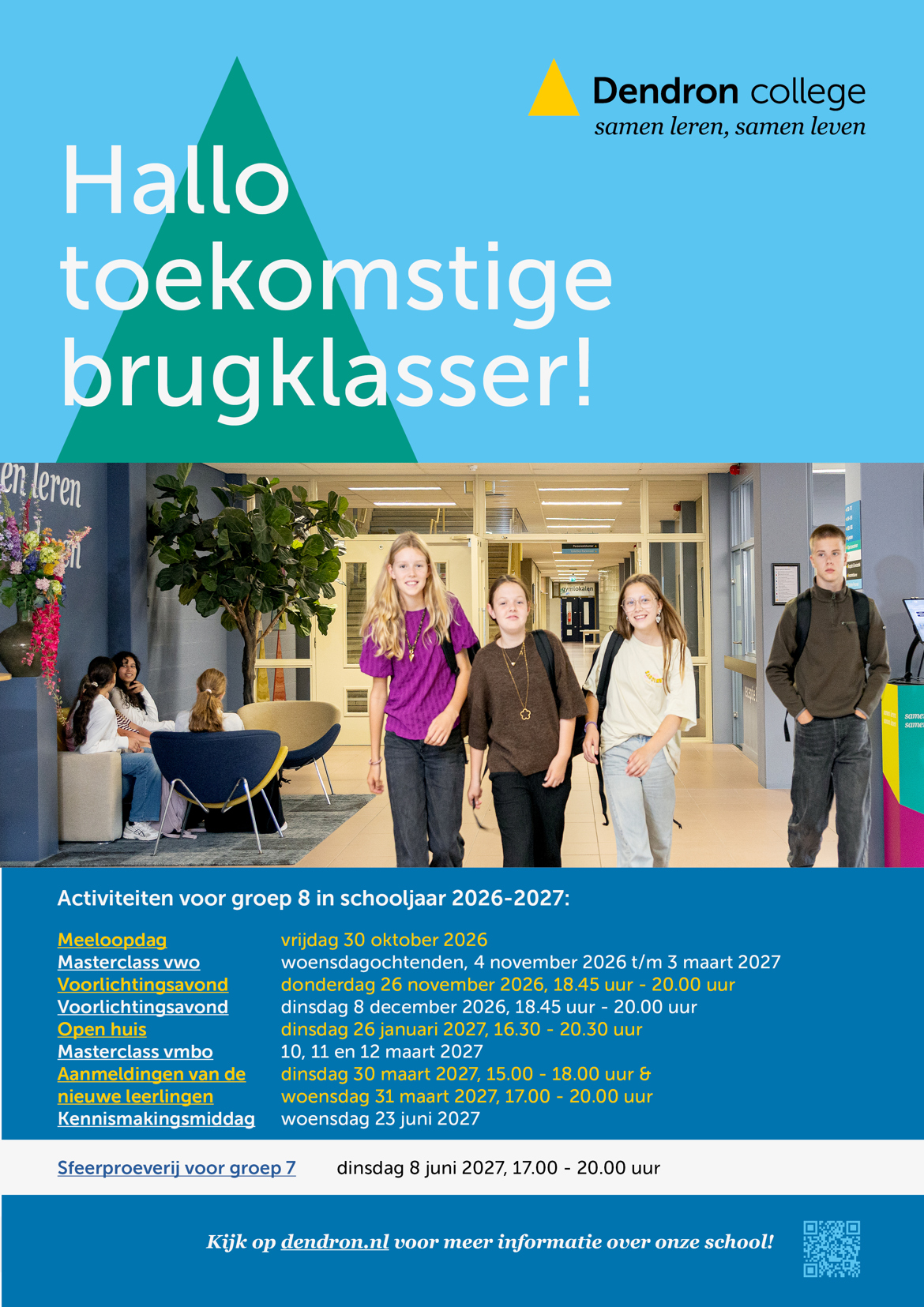 Maak Kennis Met Het Dendron College 2026 2027